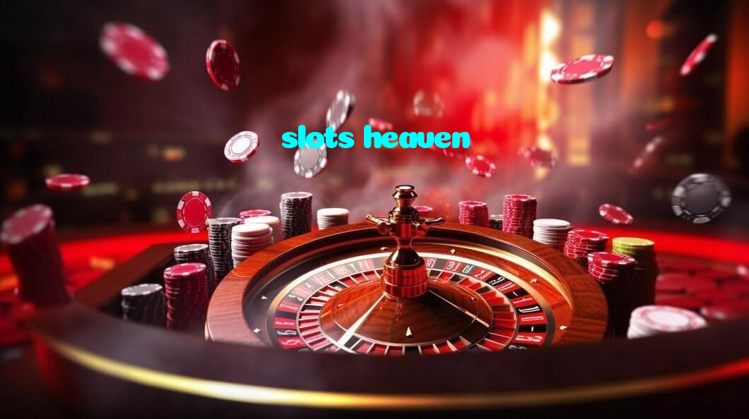 slots heaven